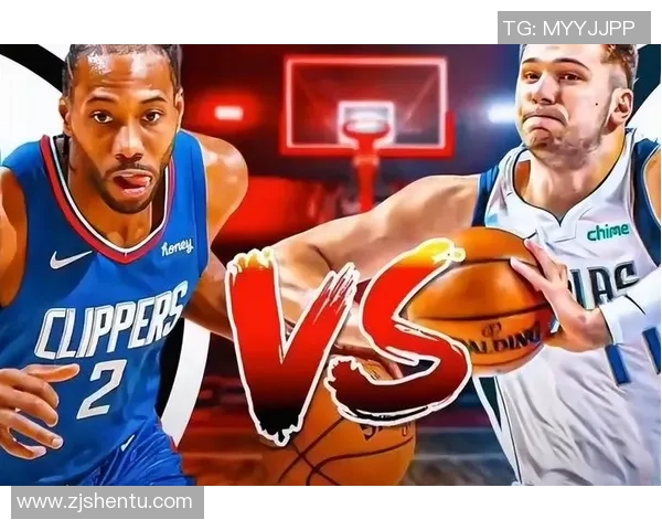 快船与独行侠对决结果分析及大比分回顾 快船与独行侠对决结果分析及大比分回顾